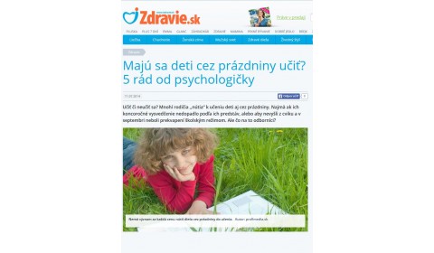 izdravie.sk – 11. 7. 2014: Majú sa deti cez prázdniny učiť? 5 rád od psychologičky 