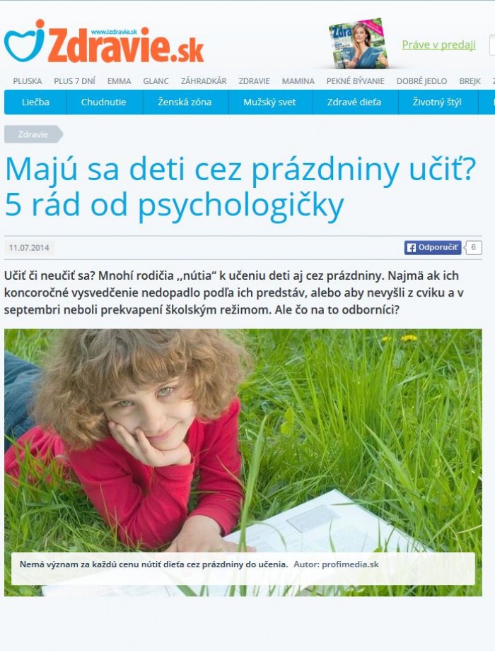 izdravie.sk – 11. 7. 2014: Majú sa deti cez prázdniny učiť? 5 rád od psychologičky 