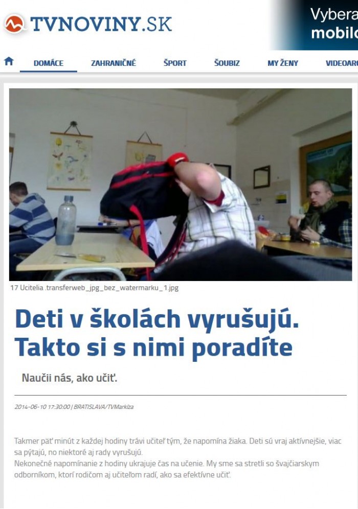 TV Markíza – 10. 6. 2014: Deti v školách vyrušujú. Takto si s nimi poradíte 