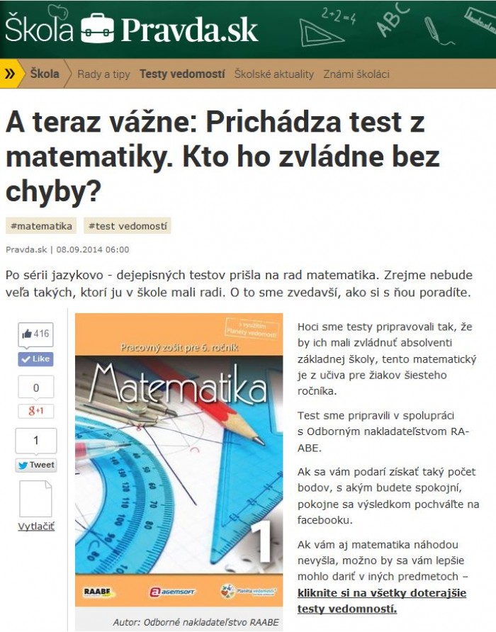 pravda.sk – 8. 9. 2014: Prichádza test z matematiky. Kto ho zvládne bez chyby? 