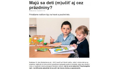 TASR – 16. 7. 2014: Majú sa deti (m)učiť aj cez prázdniny?  