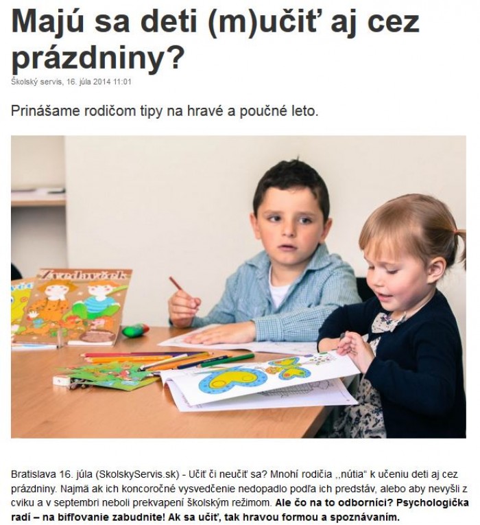 TASR – 16. 7. 2014: Majú sa deti (m)učiť aj cez prázdniny?  