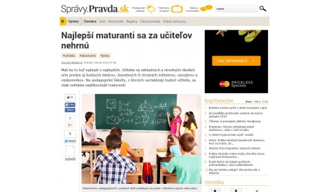 pravda.sk – 8. 6. 2015: Najlepší maturanti sa za učiteľov nehrnú 