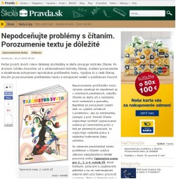 pravda.sk – 20. 11. 2015: Nepodceňujte problémy s čítaním. Porozumenie textu je dôležité
