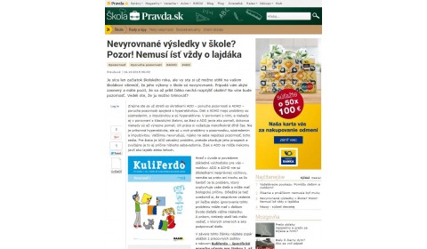 pravda.sk – 16. 10. 2015: Nevyrovnané výsledky v škole? Pozor! Nemusí ísť vždy o lajdáka 