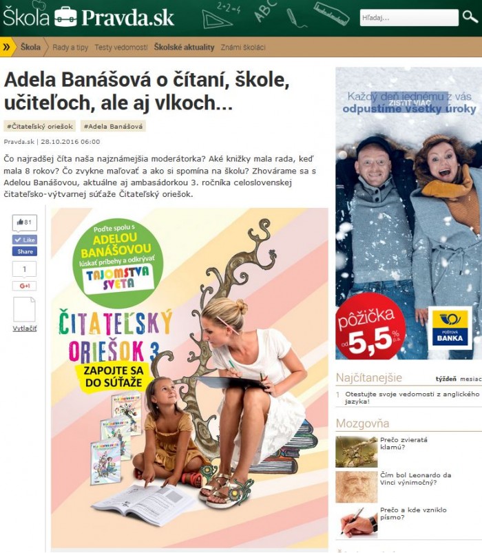 pravda.sk – 28. 10. 2016: Adela Banášová o čítaní, škole, učiteľoch, ale aj vlkoch...