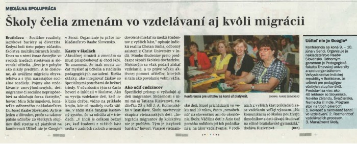 Hospodárske noviny  – 9. 6. 2016: Školy čelia zmenám vo vzdelávaní aj kvôli migrácii