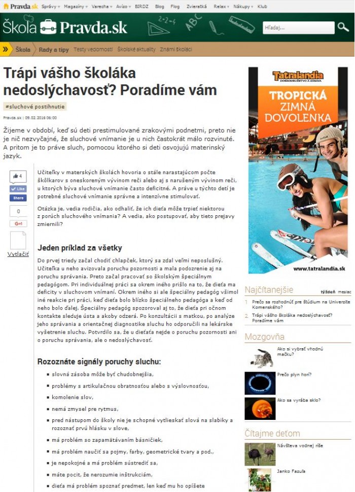 pravda.sk – 9. 2. 2016: Trápi vášho školáka nedoslýchavosť? Poradíme vám