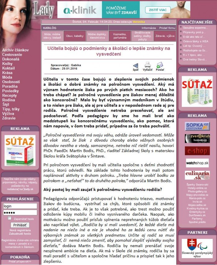 lady.sk – 29. 1. 2016: Učitelia bojujú o podmienky a školáci o lepšie známky na vysvedčení 