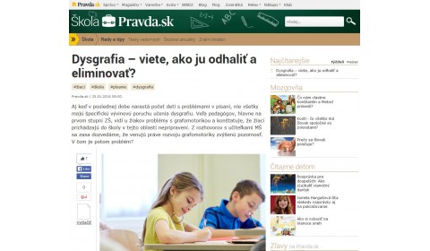 pravda.sk – 25. 1. 2016: Dysgrafia – viete, ako ju odhaliť a eliminovať? 