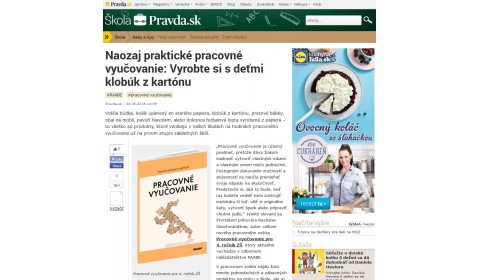 pravda.sk – 4. 5. 2016: Naozaj praktické pracovné vyučovanie: Vyrobte si s deťmi klobúk z kartónu