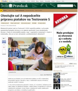 pravda.sk – 6. 10. 2016: Otestujte sa! A nepodceňte prípravu piatakov na Testovanie 5 
