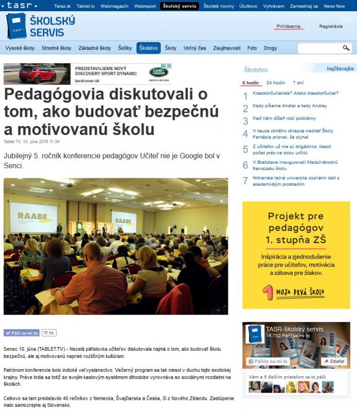 skolskyservis.sk – 10. 6. 2016: Pedagógovia diskutovali o tom, ako budovať bezpečnú a motivovanú školu 