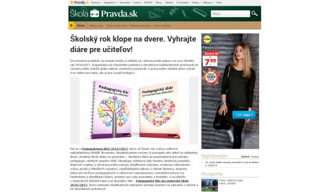 pravda.sk – 25. 8. 2016: SÚŤAŽ - Školský rok klope na dvere. Vyhrajte diáre pre učiteľov! 