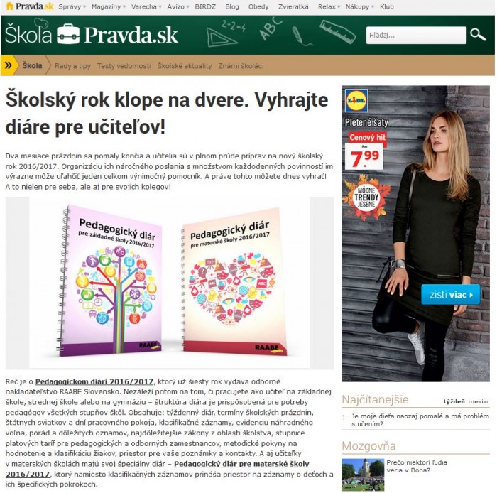 pravda.sk – 25. 8. 2016: SÚŤAŽ - Školský rok klope na dvere. Vyhrajte diáre pre učiteľov! 