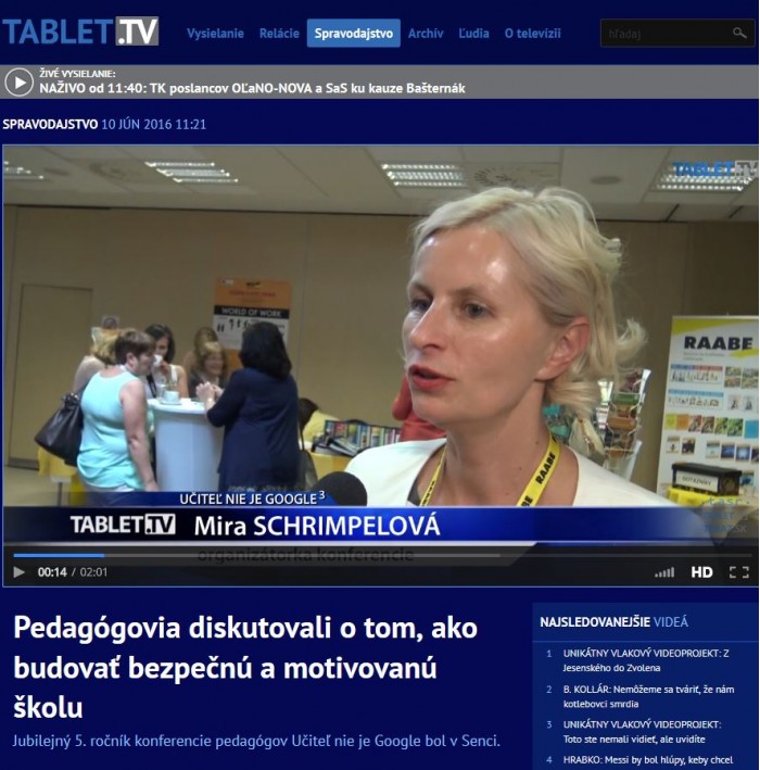 TABLET.TV – 10. 6. 2016: Učiteľ nie je Google 3: Ako budovať bezpečnú a motivovanú školu?  