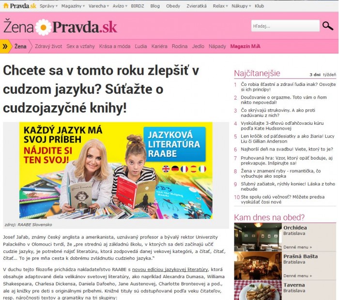 pravda.sk – 16. 1. 2017:  Chcete sa v tomto roku zlepšiť v cudzom jazyku? Súťažte o cudzojazyčné knihy! 
