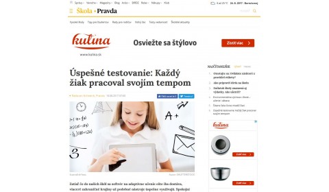 www.pravda.sk – 18. 8. 2017: Úspešné testovanie: Každý žiak pracoval svojím tempom