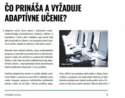 Učiteľské noviny 10/2017, strana 7: ČO PRINÁŠA A VYŽADUJE ADAPTÍVNE UČENIE?