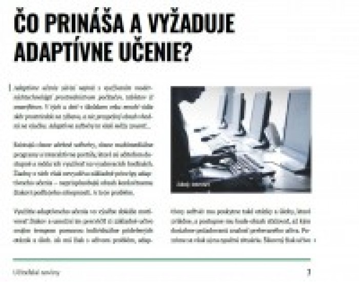 Učiteľské noviny 10/2017, strana 7: ČO PRINÁŠA A VYŽADUJE ADAPTÍVNE UČENIE?
