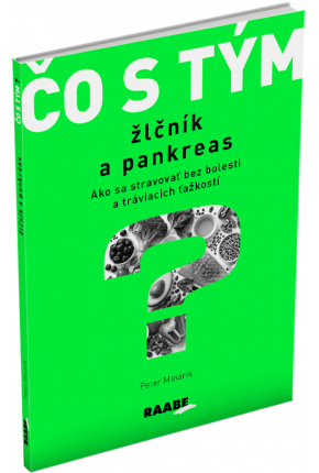 ČO S TÝM? ŽLČNÍK A PANKREAS ČO S TÝM? ŽLČNÍK A PANKREAS
