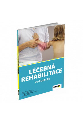 LÉČEBNÁ REHABILITACE V PEDIATRII