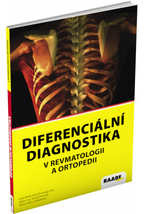 DIFERENCIÁLNÍ DIAGNOSTIKA V REVMATOLOGII A ORTOPEDII