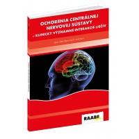 OCHORENIA CENTRÁLNEJ NERVOVEJ SÚSTAVY – KLINICKY VÝZNAMNÉ INTERAKCIE LIEČIV PRE VŠEOBECNÝCH LEKÁROV