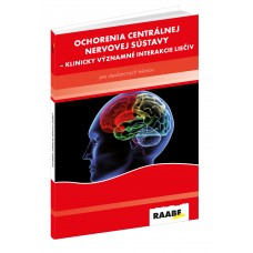 OCHORENIA CENTRÁLNEJ NERVOVEJ SÚSTAVY – KLINICKY VÝZNAMNÉ INTERAKCIE LIEČIV PRE VŠEOBECNÝCH LEKÁROV