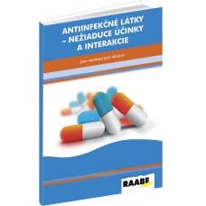 ANTIINFEKČNÉ LÁTKY – NEŽIADUCE ÚČINKY A INTERAKCIE PRE VŠEOBECNÝCH LEKÁROV