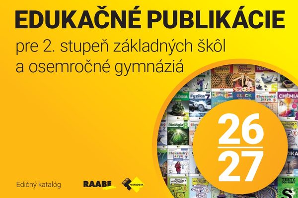 Edukačné publikácie pre 2. stupeň ZŠ a osemročné gymnáziá