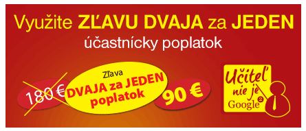 Využite zľavu DVAJA za JEDEN