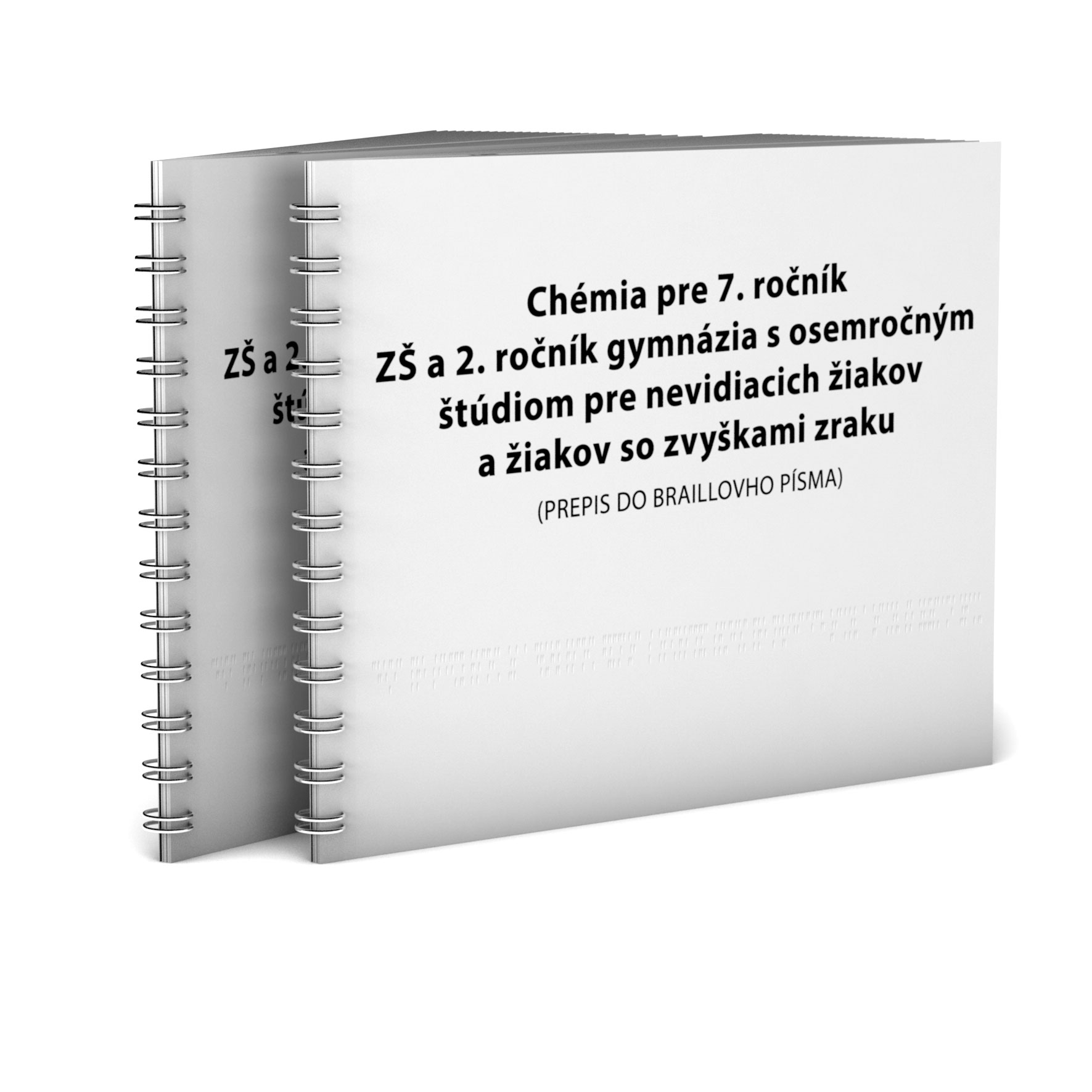 Chémia pre 7. ročník základnej školy a 2. ročník gymnázia s osemročným štúdiom pre nevidiacich žiakov a žiakov so zvyškami zraku (prepis do braillovho písma)